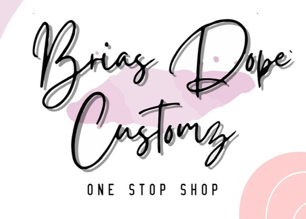 Brias Dope Customz 